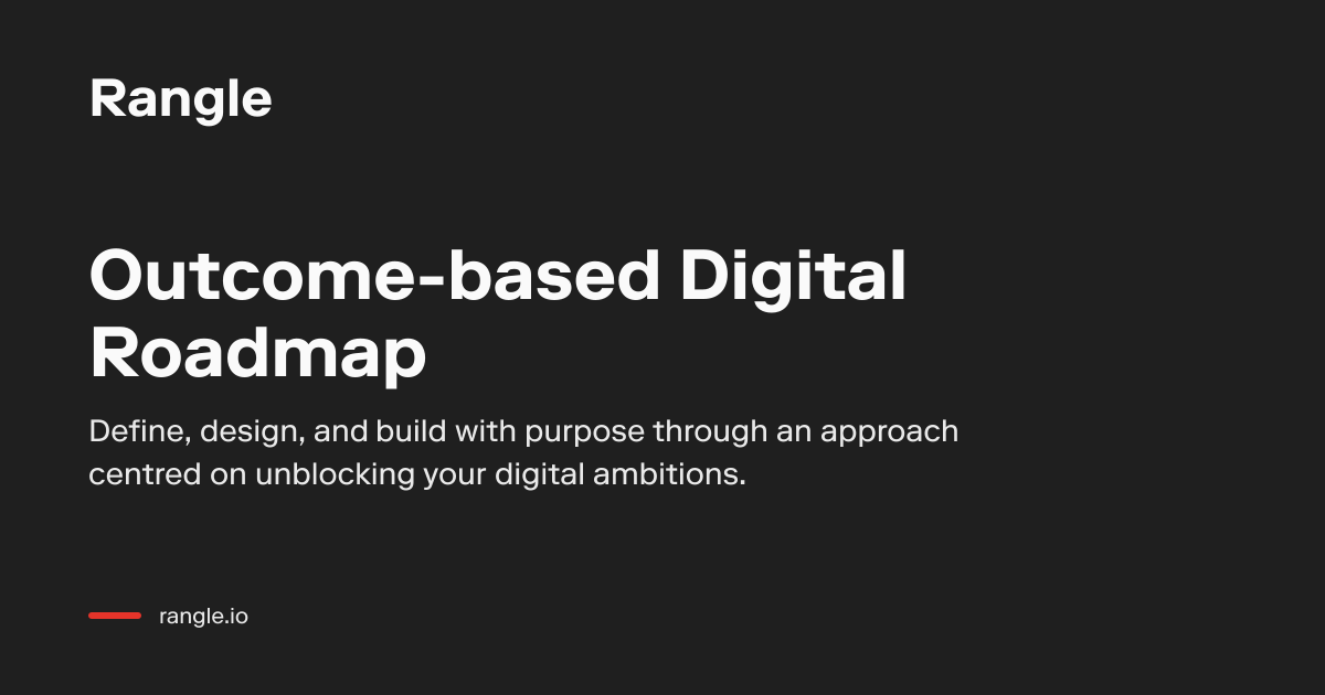 Digital Roadmap | Rangle