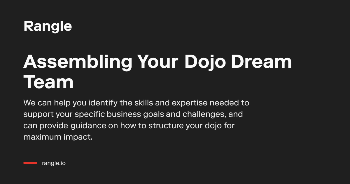 Staffing a Dojo | Talent Development | Rangle